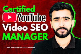 be your youtube channel manager and video seo expert
