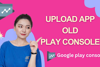 publish your app on my old google play console