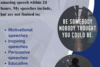 write an eloquent, persuasive and detailed speech within 24 hours