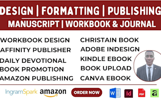 do manuscript formatting, workbook, journal design for amazon kindle publishing