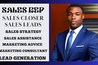 be your sales representative sales closer leads generation expert sales rep