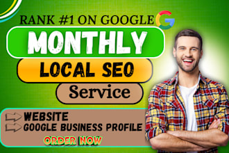 optimize your website and gbp ranking with monthly local SEO service