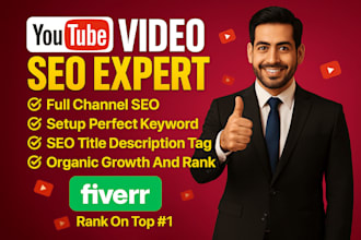 provide youtube SEO to increase organic traffic and rankings