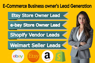 ecommerce shop owner lead generation, etsy, ebay, amazon