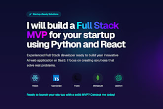 build a full stack mvp for your startup using react, ts and python