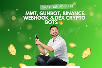 ads for mmt, gunbot, binance, webhook, dex crypto bots