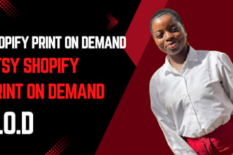 setup print on demand shopify print on demand etsy print on demand pod expert