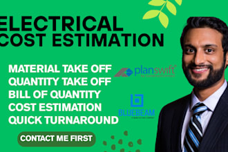 do electrical material quantity take off and cost estimation