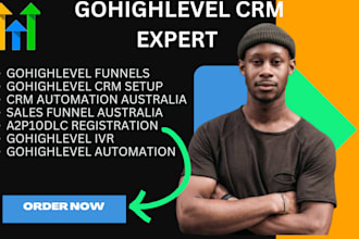 setup gohighlevel CRM, automation, IVR, a2p, and sales funnel for au biz
