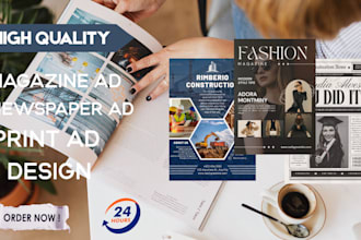 design high catching magazine ads, newspaper ads, flyers, posters, event design
