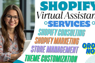 be shopify virtual assistance shopify marketing shopify consulting