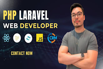 develop custom websites, web apps ,CRM using PHP laravel