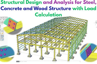 pe stamp design, analyze steel concrete and wood structure with load calculation