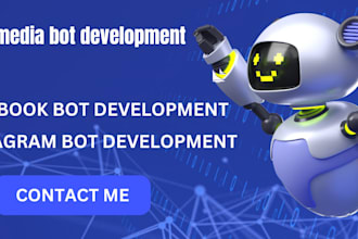 develop social media bot, instagram bot, facebook bot