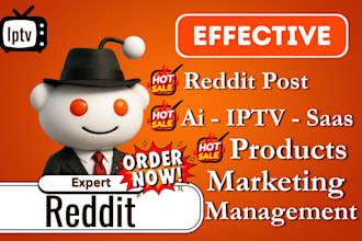 manage reddit post comment for ai business app, iptv website store product sales