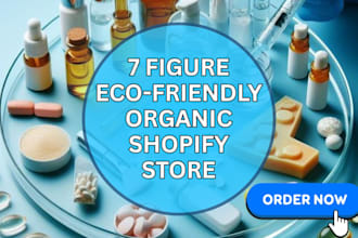 design 7 figure ecofriendly shopify store organic products store grocery website