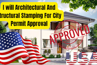 architectural and structural stamping for city permit approval