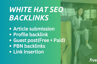 do page seo guest post white hat backlinks both free and paid