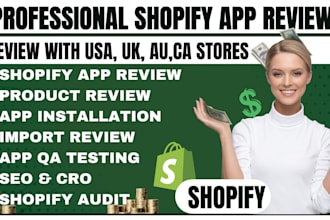 do shopify app review QA app review app product review with usa store audit