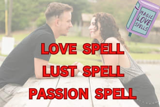 cast powerful obsession lust love spell, binding love spell, get ex back