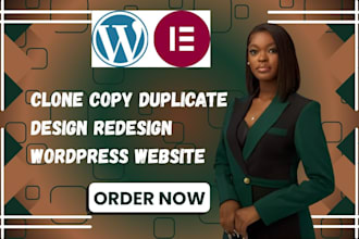 redesign, design copy clone wordpress website duplicate wordpress with elementor