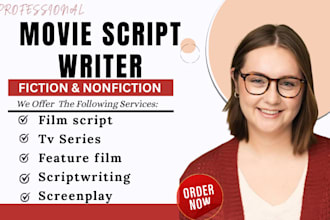 write movie script, screenplay, feature film script, TV series, screenwriting