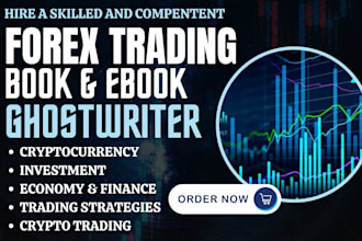 write ebook on forex trading, cryptocurrency, stock market, investment strategy
