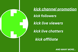 promote your kick channel to get organic live viewers, followers and chatters