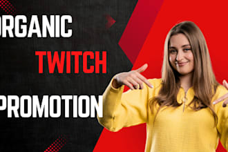 do organic twitch promotion channel promotion to get more views and followers