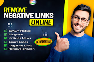 permanent remove negative links pirated mugshots article cases news on google