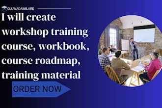 create workshop training  course, workbook, course roadmap, training material