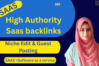 do a saas guest post, saas link insertion on high da saas websites