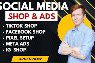 setup and promote social media shop, fix tiktok sh op for fb meta ads campaign