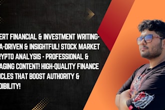 write expert financial, investment, and stock market articles, blogs
