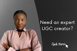 create a top notch ugc video