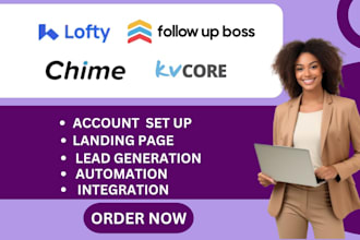 set up real estate CRM using lofty kvcore follow up boss, and idx websites