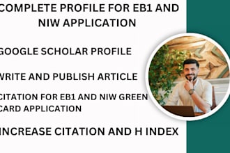 write eb1a niw articles to boost google scholar citations and academic profile