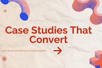 write a persuasive case study to boost your sales