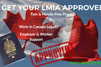 help you find an lmia approved job in canada and secure a work visa