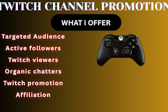do organic twitch channel promotion to get viewers organic chatters affiliation