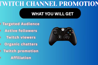 do super fast twitch channel promotion for affiliation