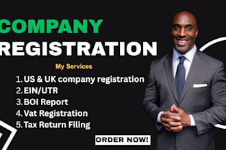 do company registration for US, uk, llc registration, ltd, tax return, vat, ein