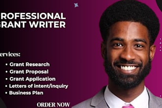do grant research, grant writing, grant proposal and grant projections