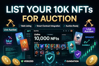 list your 10k nfts for auction on leading nft marketplaces, nft smart contract