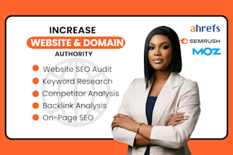increase domain rating, website authority, ahrefs, moz, semrush