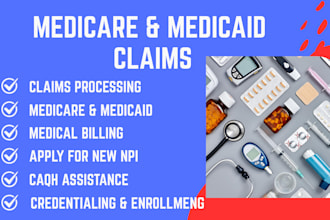 handle medical billing, and insurance claims processing medicare medicaid