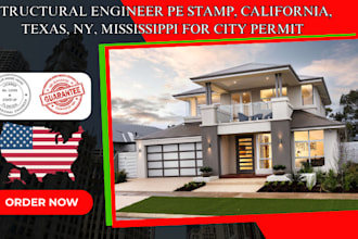 structural engineer pe stamp, california, texas, ny mississippi for city permit