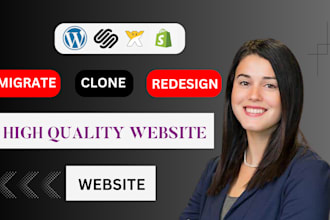 create, clone, redesign, migrate, wordpress, wix, squarespace, figma, webflow
