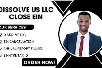 dissolve your US llc or cancel corporation and close ein