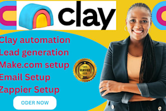 setup clay com automation make com lead generation list enriching instantly